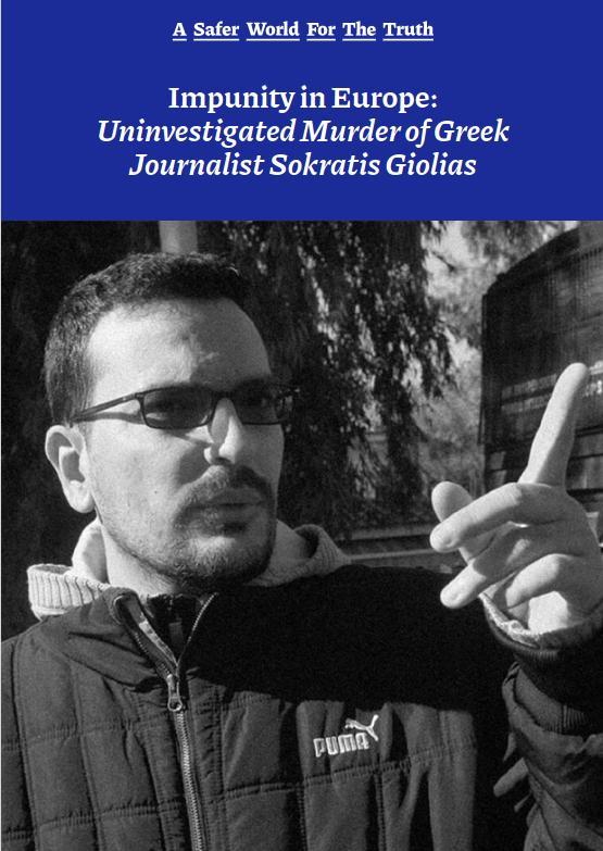 Impunity in Europe: Uninvestigated Murder of Greek Journalist Sokratis Giolias